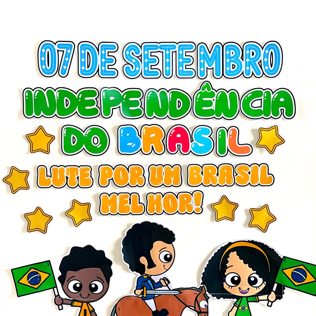 Kit dia da independência do Brasil