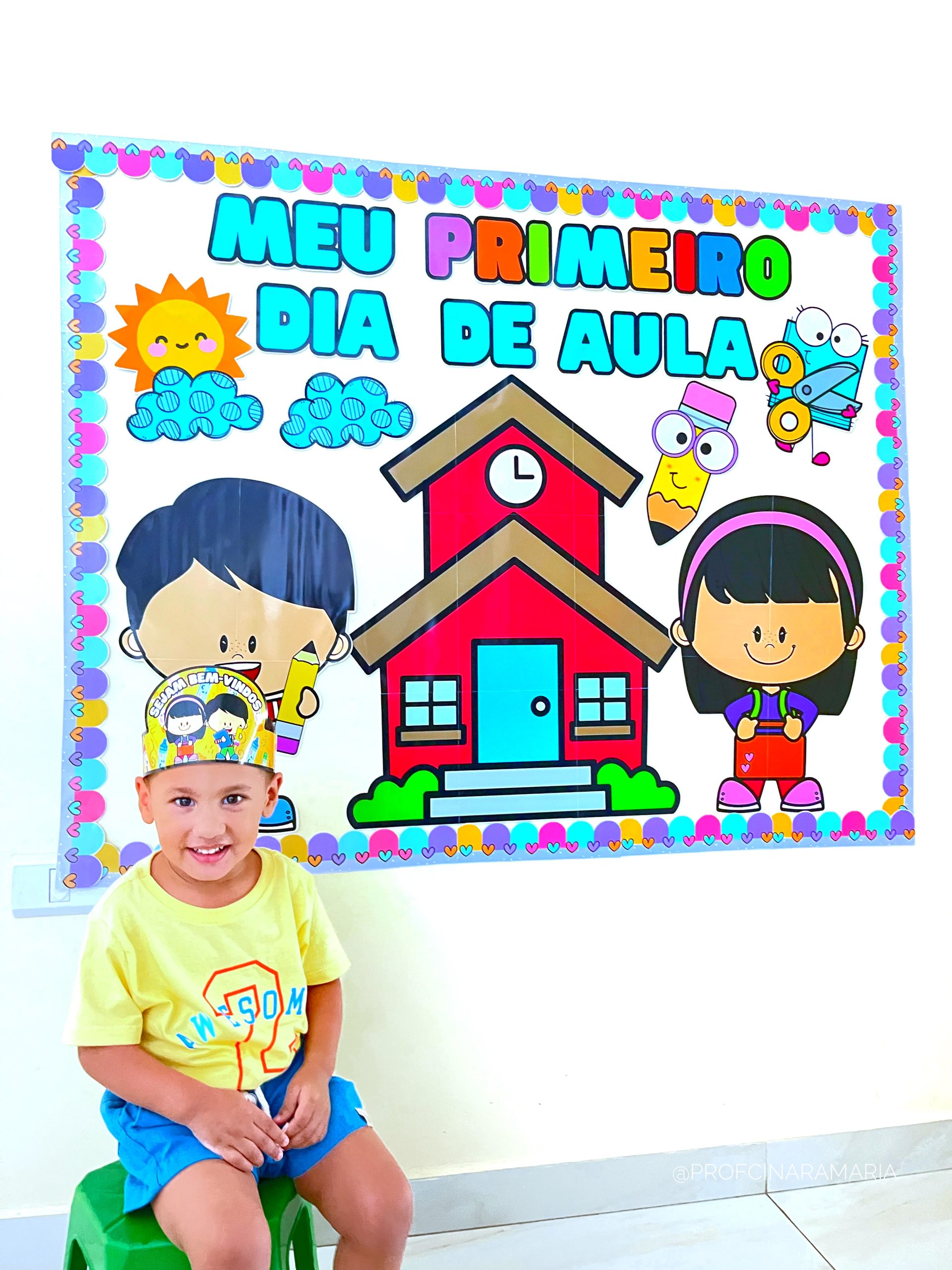 Painel Meu Primeiro Dia De Aula Professora Cinara Maria Recursos Painel Meu Primeiro Dia De Aula Professora Cinara Maria Recursos